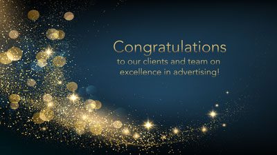 Healthcare Advertising Awards graphic that says Congratulations to our clients and team on excellence in advertising!